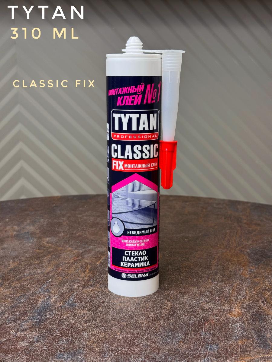 Клей Tytan монтажный Classic Fix прозрачный 310мл.(12шт)